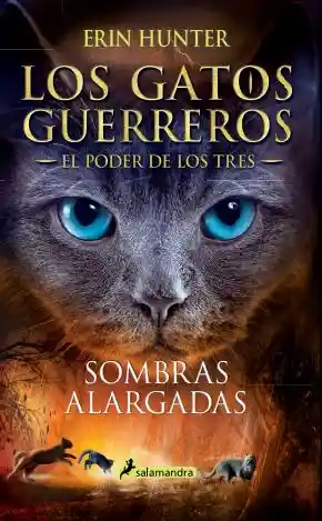 Gatos G-El Poder de Los Tres 5 Sombras Alargadas - Hunter Erin