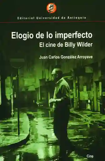 El Tiempo Ogio De Lo Imperfecto - Juan Carlos González Arroyave