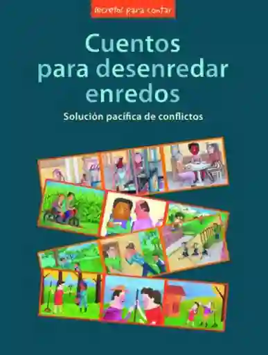 Cuentos Para Desenredar Enredos