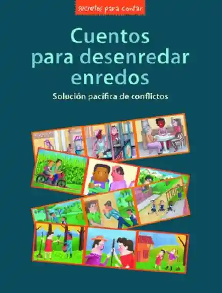 Cuentos Para Desenredar Enredos