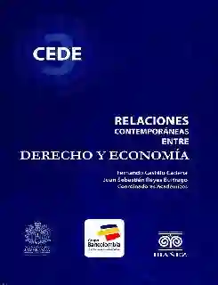 Relaciones Contemporáneas Entre Derecho y Economía