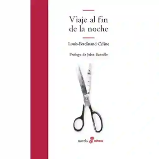 Viaje al Fin de la Noche
