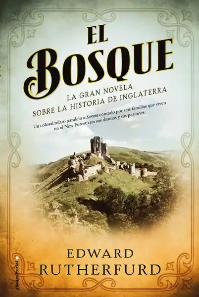 El Bosque - Edward Rutherfurd