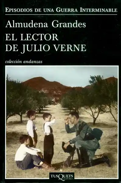 El Lector de Julio Verne - Almudena Grandes