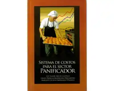 Sistema de Costos Para el Sector Panificador