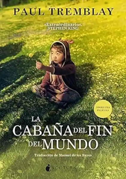 La Cabaña Del Fin Del Mundo - Tremblay Paul