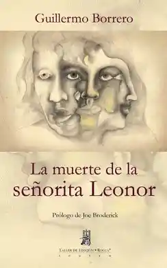 La Muerte De La Señorita Leonor
