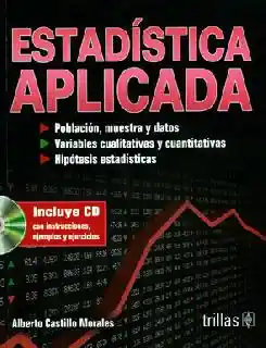 Estadística Aplicada Incluye cd - Alberto Castillo Morales