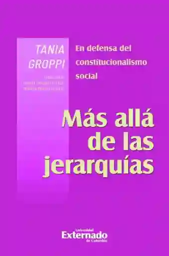 Más Allá de Las Jerarquías - Tania Groppi