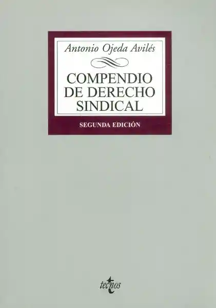 Compendio de Derecho Sindical - Antonio Ojeda Avilés