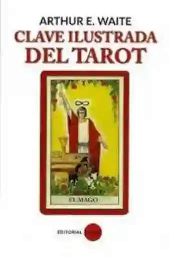 Clave Ilustrada Del Tarot Libro - Solar