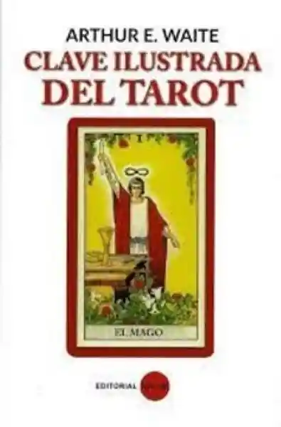 Clave Ilustrada Del Tarot Libro - Solar