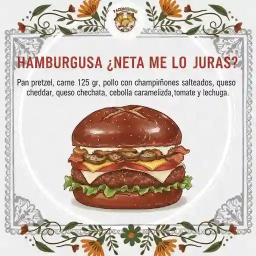 Hamburguesa ¿neta me lo juras? + papas