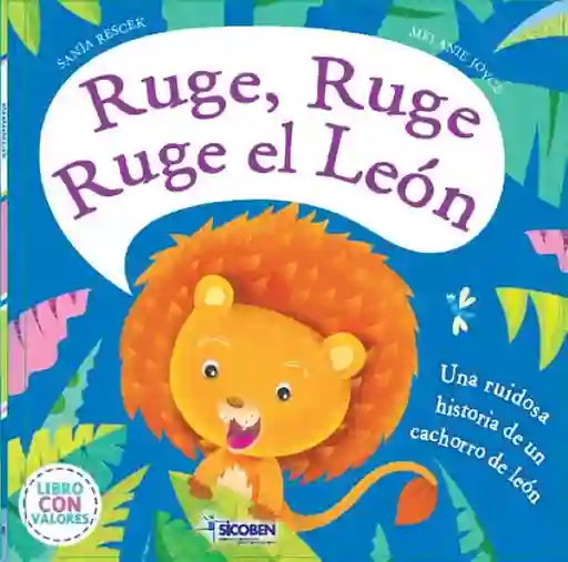 Sicoben Libro de Lectura Ruge Ruge Ruge el León