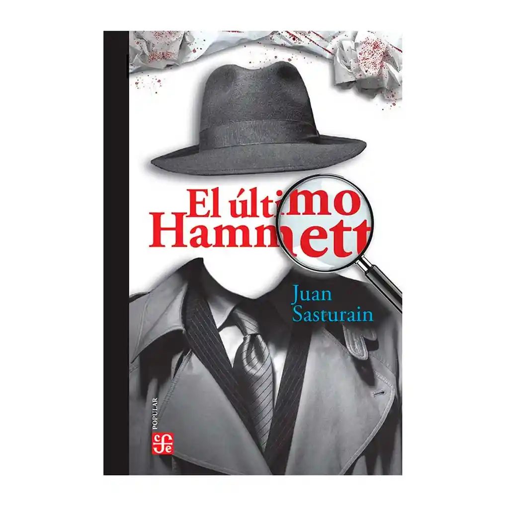 El Último Hammett - Sasturain Juan