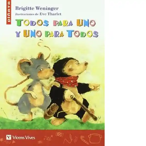 Todos Para Uno y Uno Para Todos - Weninger Brigitte