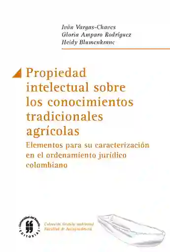 Propiedad Intelectual Sobre Los Conocimientos Tradicionales