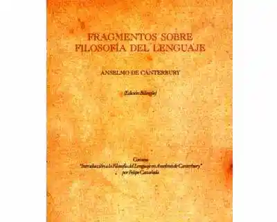 Fragmentos Sobre Filosofía Del Lenguaje - Anselmo de Canterbury