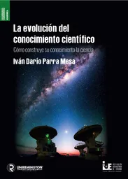 La Evolución Del Conocimiento Científico