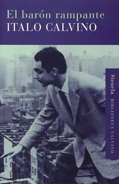 El Barón Rampante - Italo Calvino
