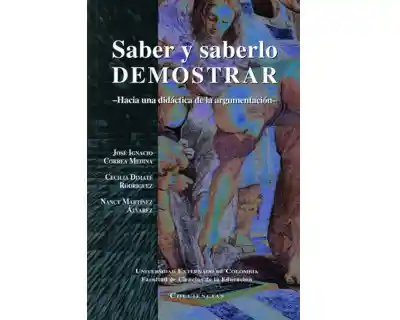 Saber y saberlo demostrar. Hacia una didáctica de la argumentación