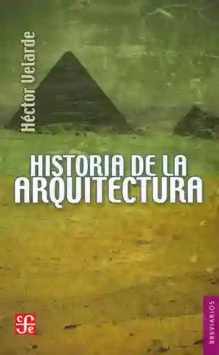 Historia de la Arquitectura - Héctor Velarde