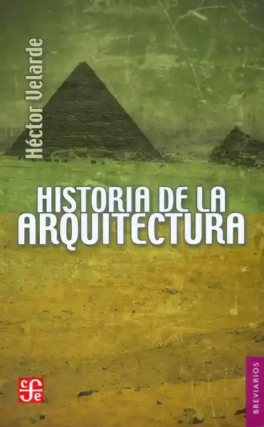 Historia de la Arquitectura - Héctor Velarde