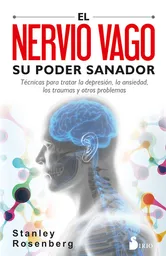 El Nervio Vago. Su Poder Sanador