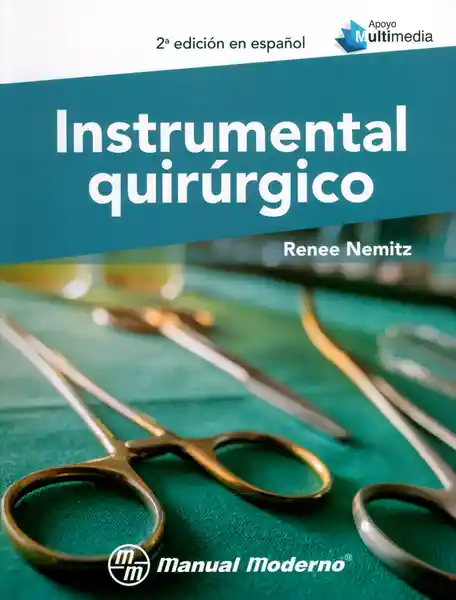 Instrumental Quirúrgico 4ª Edición - Renee Nemitz