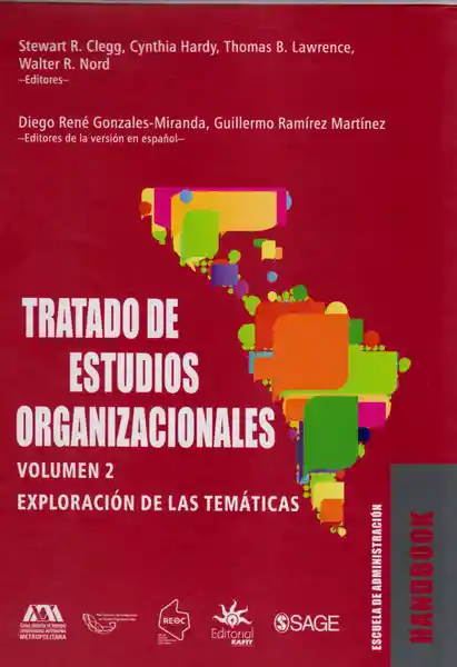 Tratado de Estudios Organizacionales. Volumen 2. - VV.AA