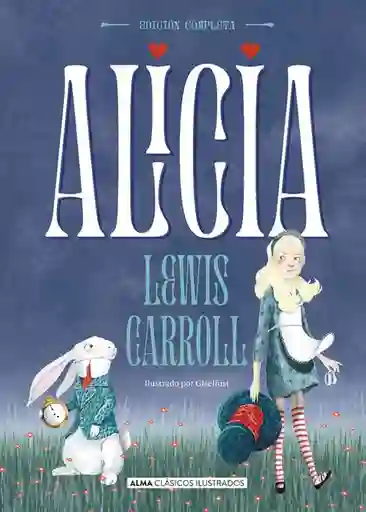 Alicia - Lewis Carroll Giselfust