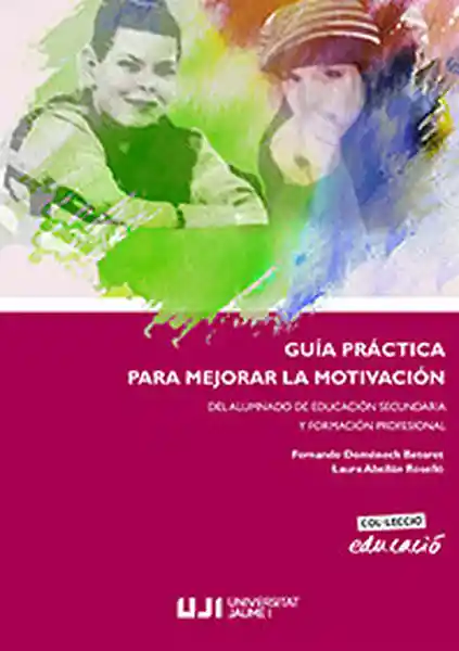 Guia Practica Para Mejorar la Motivacion