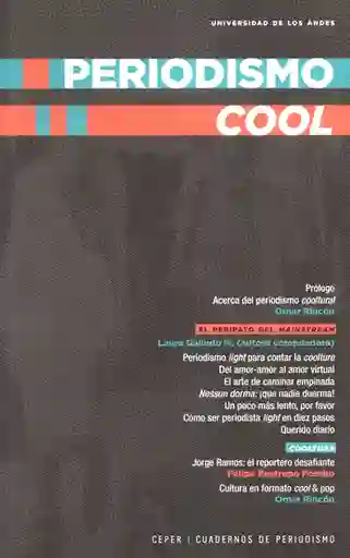 Periodismo Cool - Felipe Restrepo Pombo