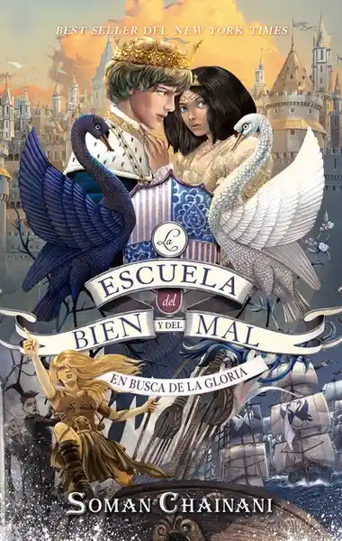 En Busca de la Gloria - Soman Chainani