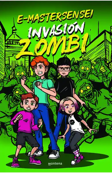 E - Mastersensei: Invasión Zombi - Montena