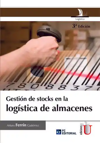 Gestión de stocks en la logística de almacenes