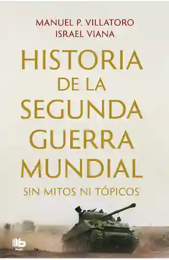 Historia de la Segunda Guerra Mundial