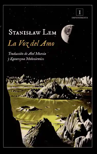 La Voz Del Amo - Stanislaw Lem