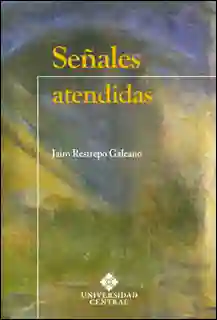 Señales atendidas