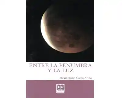 Entre la Penumbra y la Luz - VV.AA