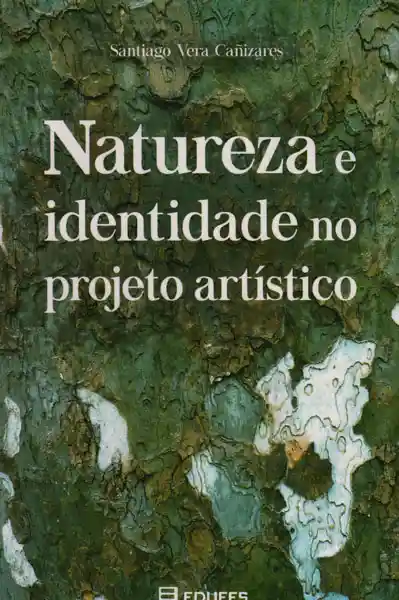 Natureza e Identidade no Projeto Artístico