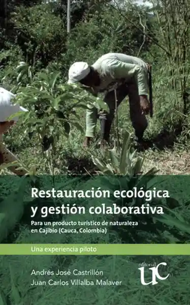 Restauración Ecológica y Gestión Colaborativa