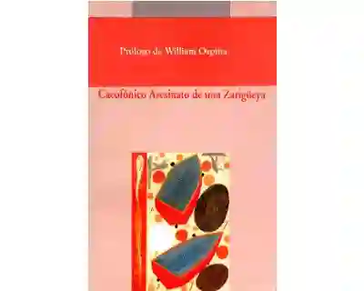 Cacofónico Asesinato de Una Zarigüeya - José Mariaborrero