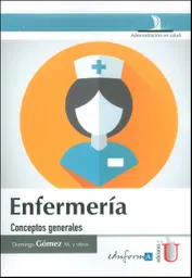 Enfermería. Conceptos generales