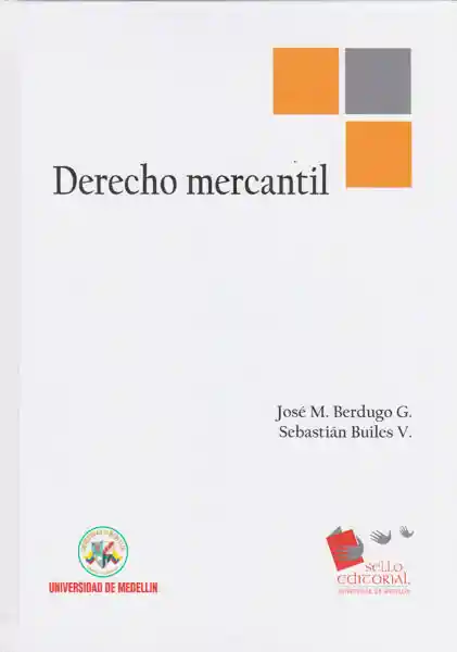 Derecho Mercantil - Jose Berdugo- Sebastian Builes