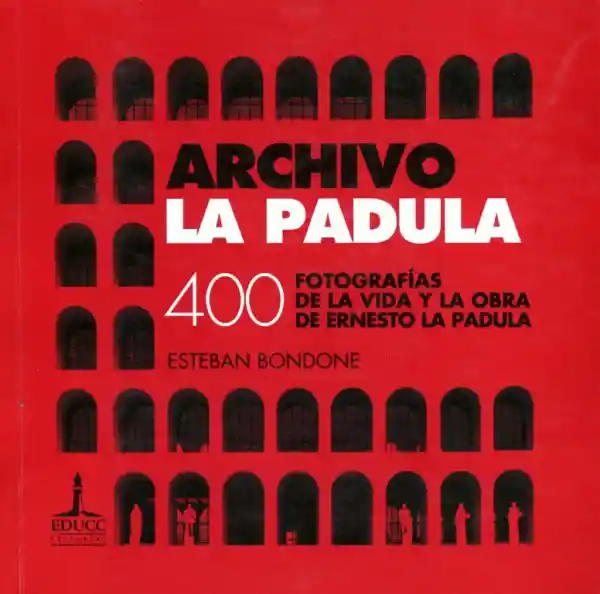 Vida Archivo La Padula: 400 Fotografías De La Y La Obra