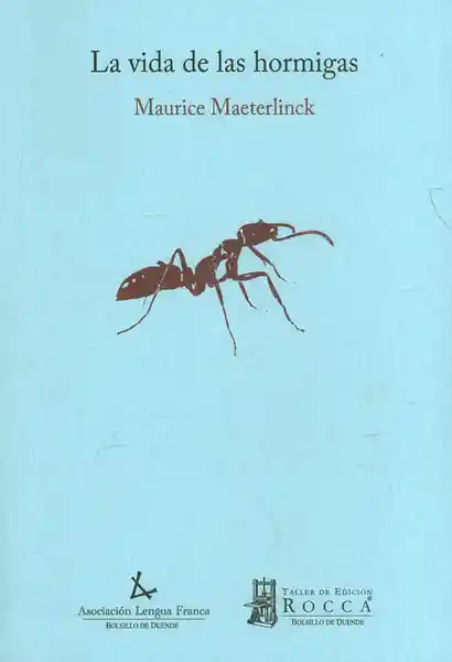 Vida La De Las Hormiga - Maurice Maeterlinck