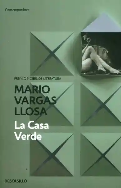 La Casa Verde - Mario Vargas Llosa