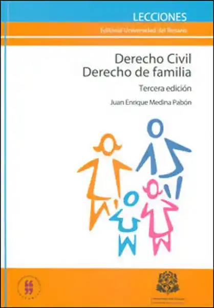 Derecho Civil Derecho de Familia - Juan Enrique Medina Pabón