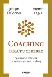 Coaching Para tu Cerebro - O Conor Joseph / Lages Andrea